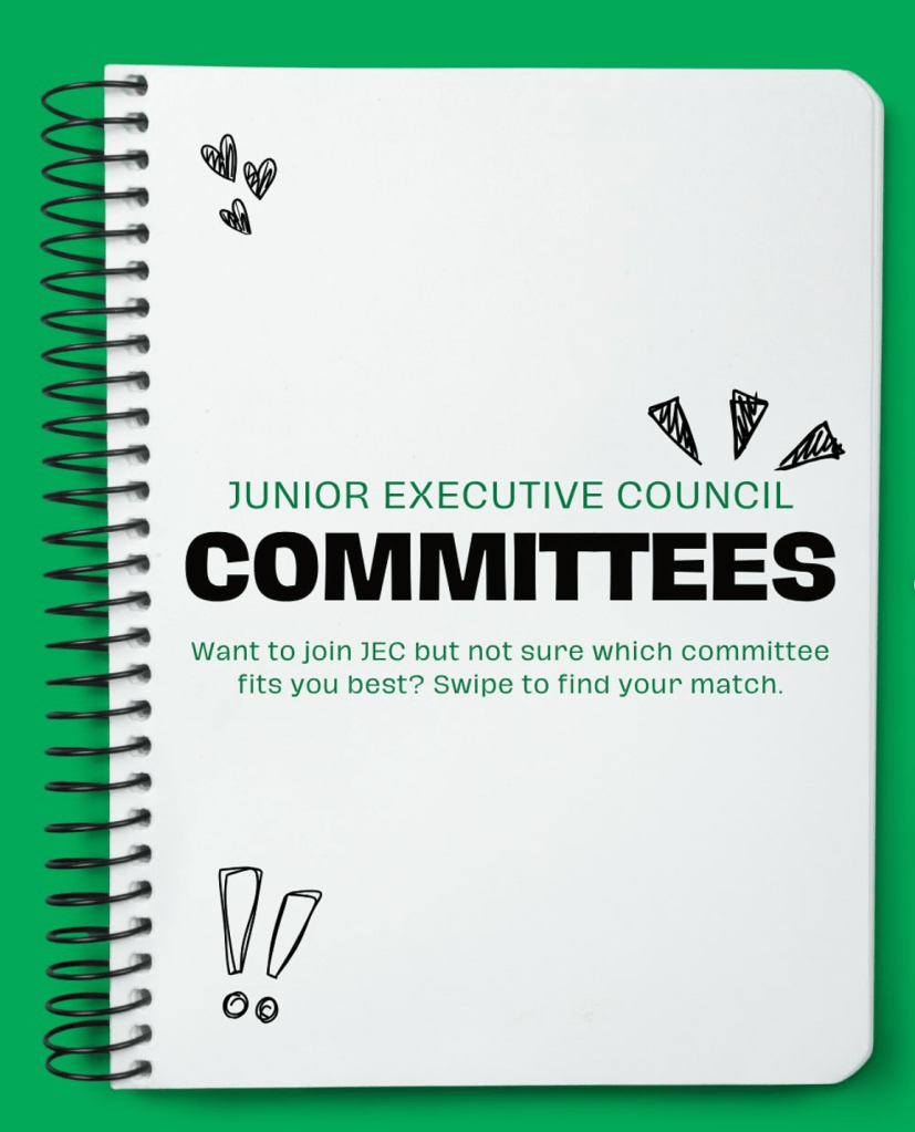 A graphic promoting Junior Executive Council committees with a notebook-style layout and text inviting students to find the committee that fits them best.
