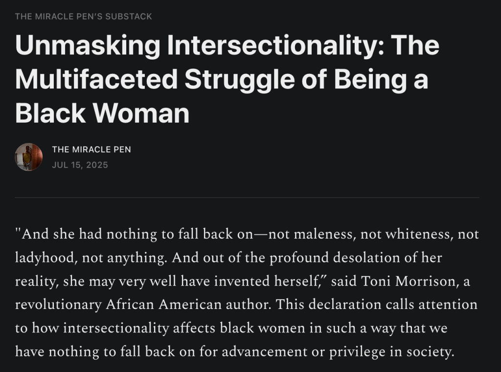 Screenshot of a Substack article discussing the layered experiences of Black womanhood, using storytelling and cultural critique to explore intersectionality.